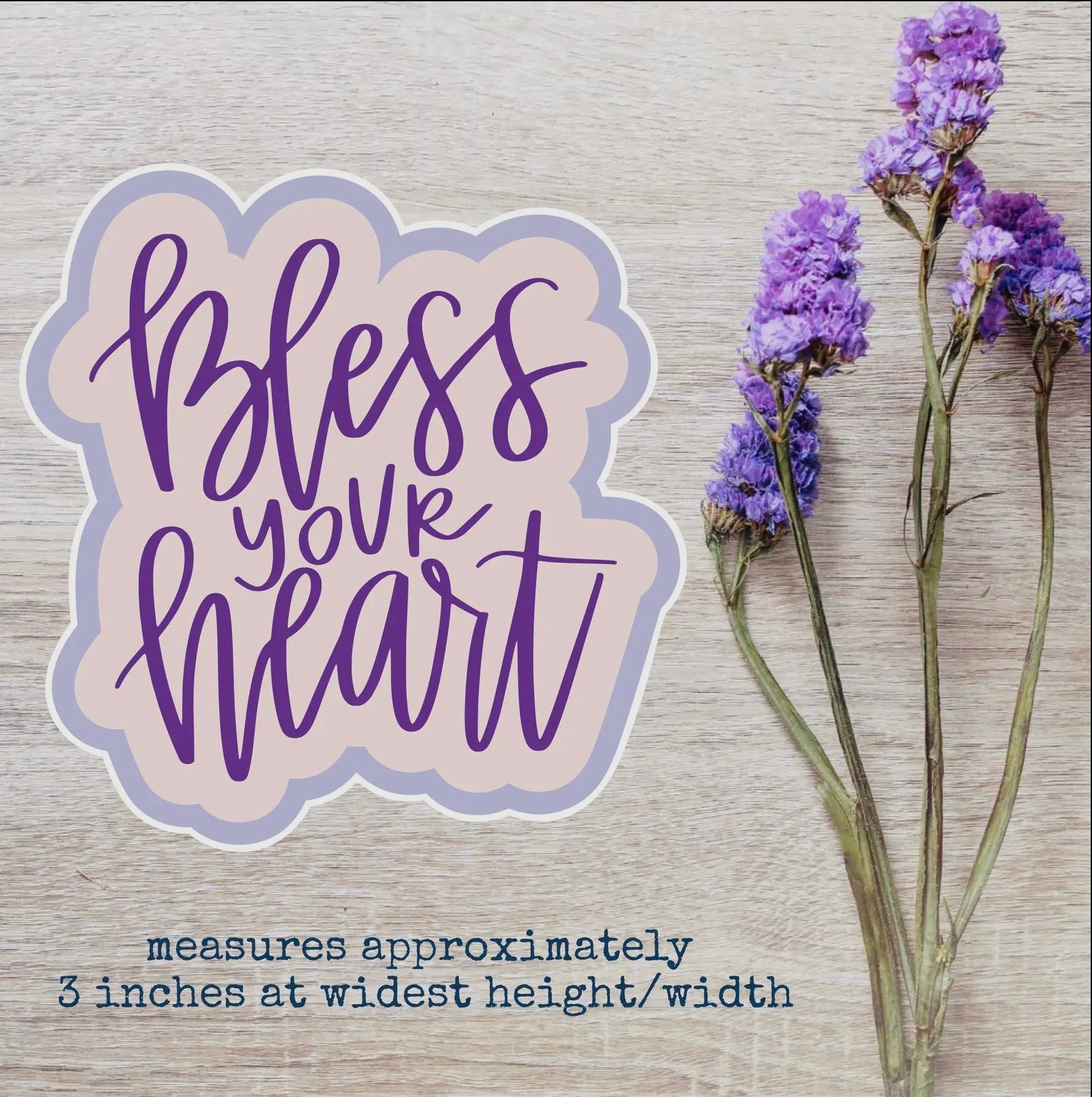 Bless your Heart - Sticker