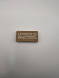 Kindness is Beautiful- Needle Minder