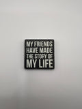 Friends Story - Needle Minder