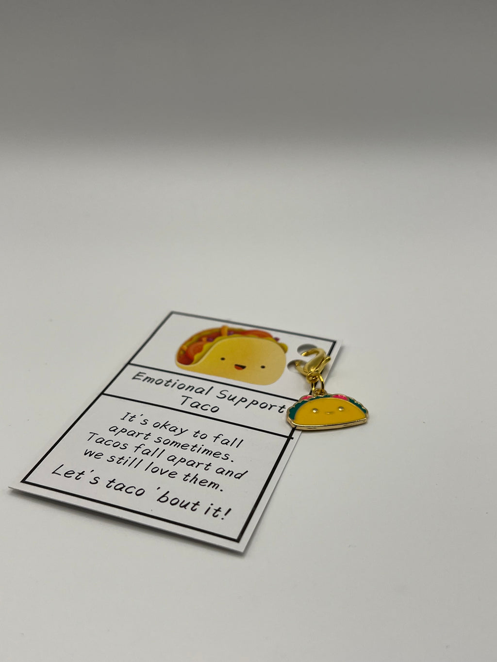 Emotional Support Taco Charm