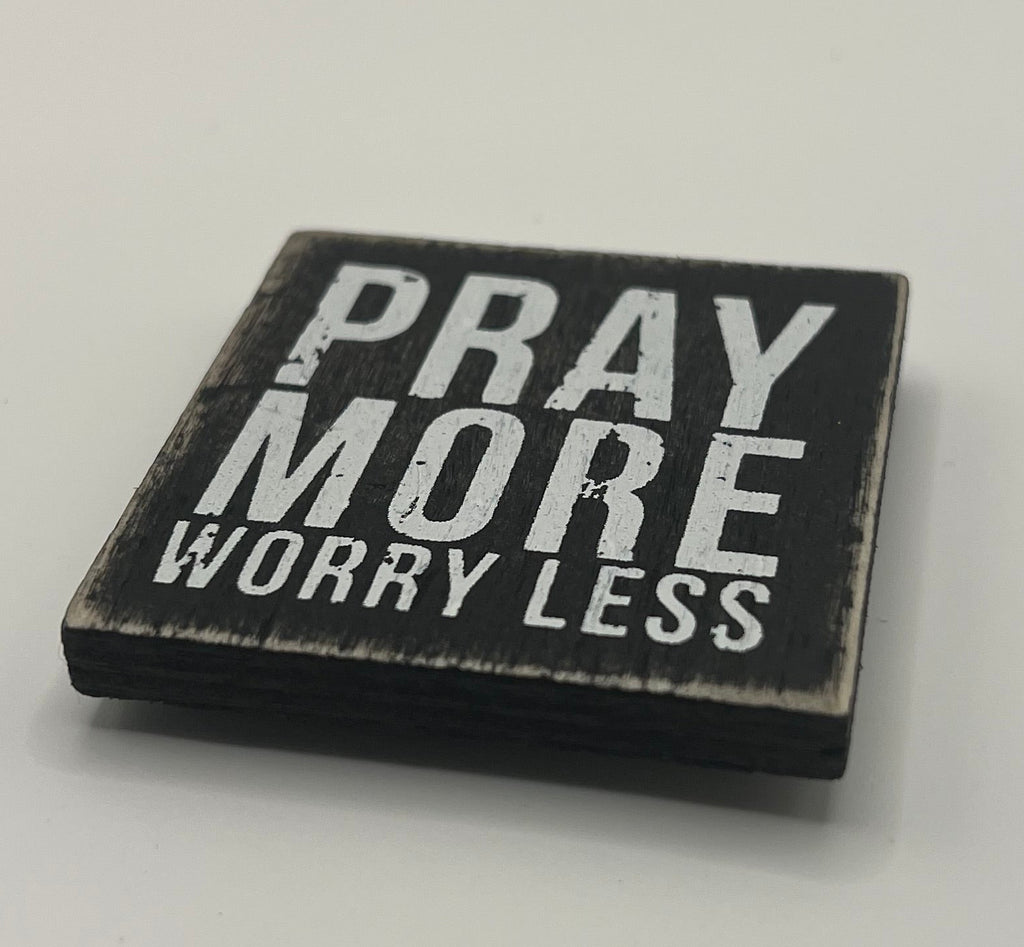 Pray More Worry Less - Needle Minder