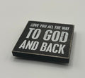 Love you All the Way to God and Back Needle Minder